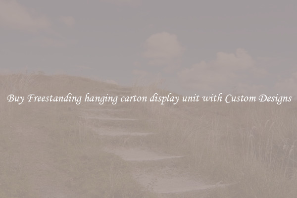 Buy Freestanding hanging carton display unit with Custom Designs