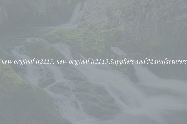 new original ir2113, new original ir2113 Suppliers and Manufacturers