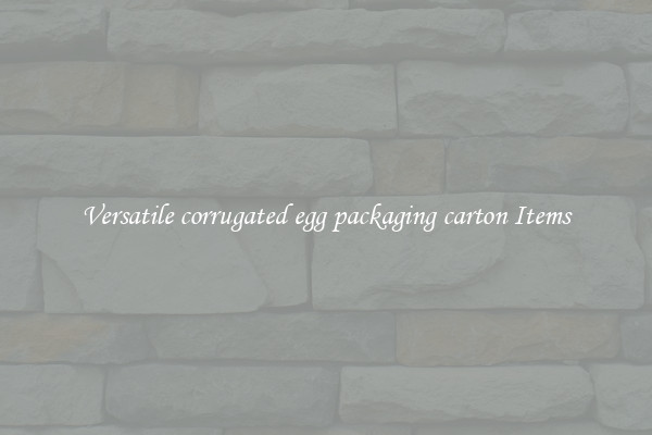 Versatile corrugated egg packaging carton Items