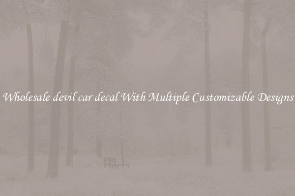 Wholesale devil car decal With Multiple Customizable Designs