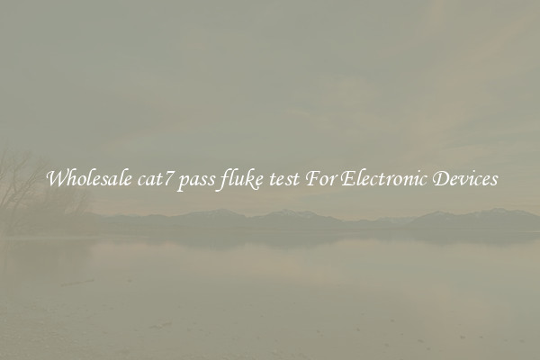Wholesale cat7 pass fluke test For Electronic Devices