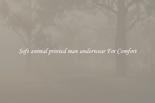 Soft animal printed man underwear For Comfort